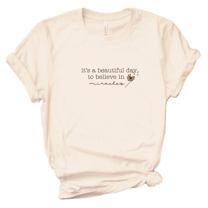 Beautiful Day For Miracles Graphic Tee | Ivory